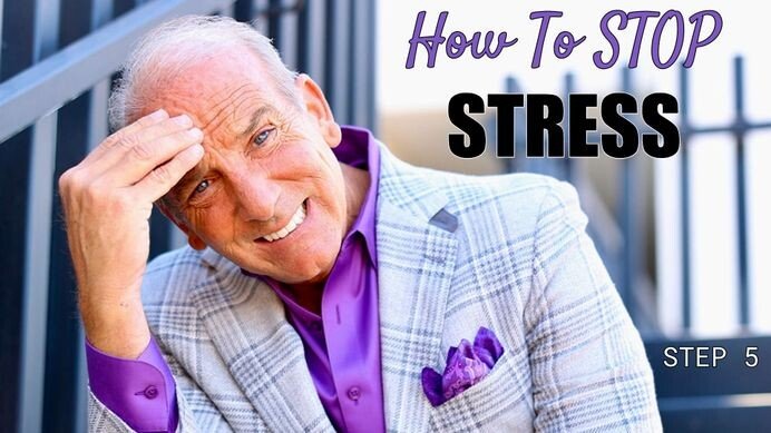 How To Stop Stress | Step 5